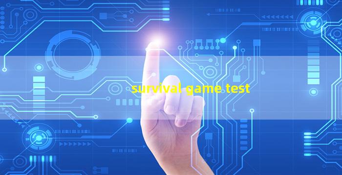 survival game test